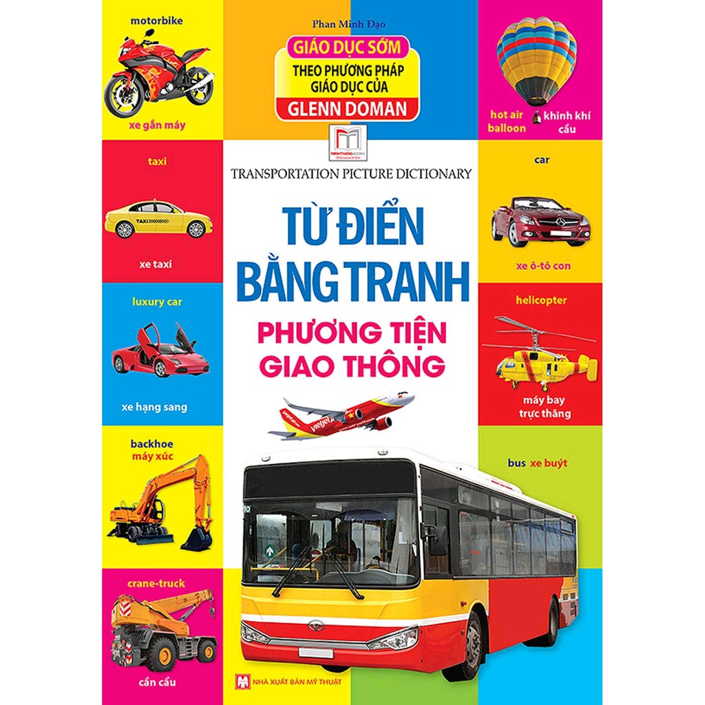 Sách- Từ điển bằng tranh - Phương tiện giao thông (tái bản)
