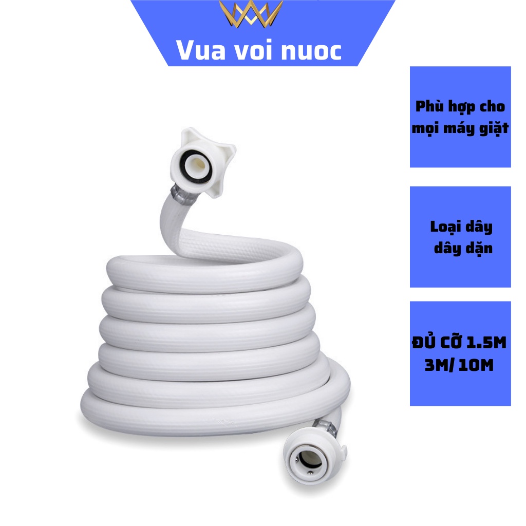 Dây cấp nước máy giặt cửa đứng,ngang,máy rửa bát(1,5m,3m,5m,10m) VVN13