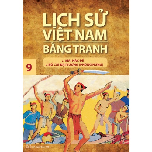 Sách-Mai Hắc Đế, Bố Cái Đại Vương (LSVN Bằng Tranh 09 -Mỏng)