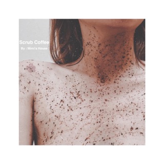 Scrub coffee - Tẩy tế bào chết cà phê dừa
