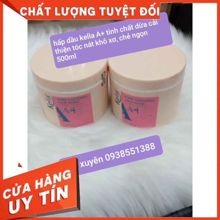 Hấp dầu kem ủ kella A+ tinh chất dừa 500ml  phục hồi tóc yếu ,giữ màu siêu thơm suôn mềm óng mượt tóc cao cấp