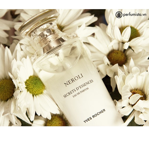 ( 5ml - 10ml ) Nước hoa nữ Secret d`Essences Neroli YVES ROCHER
