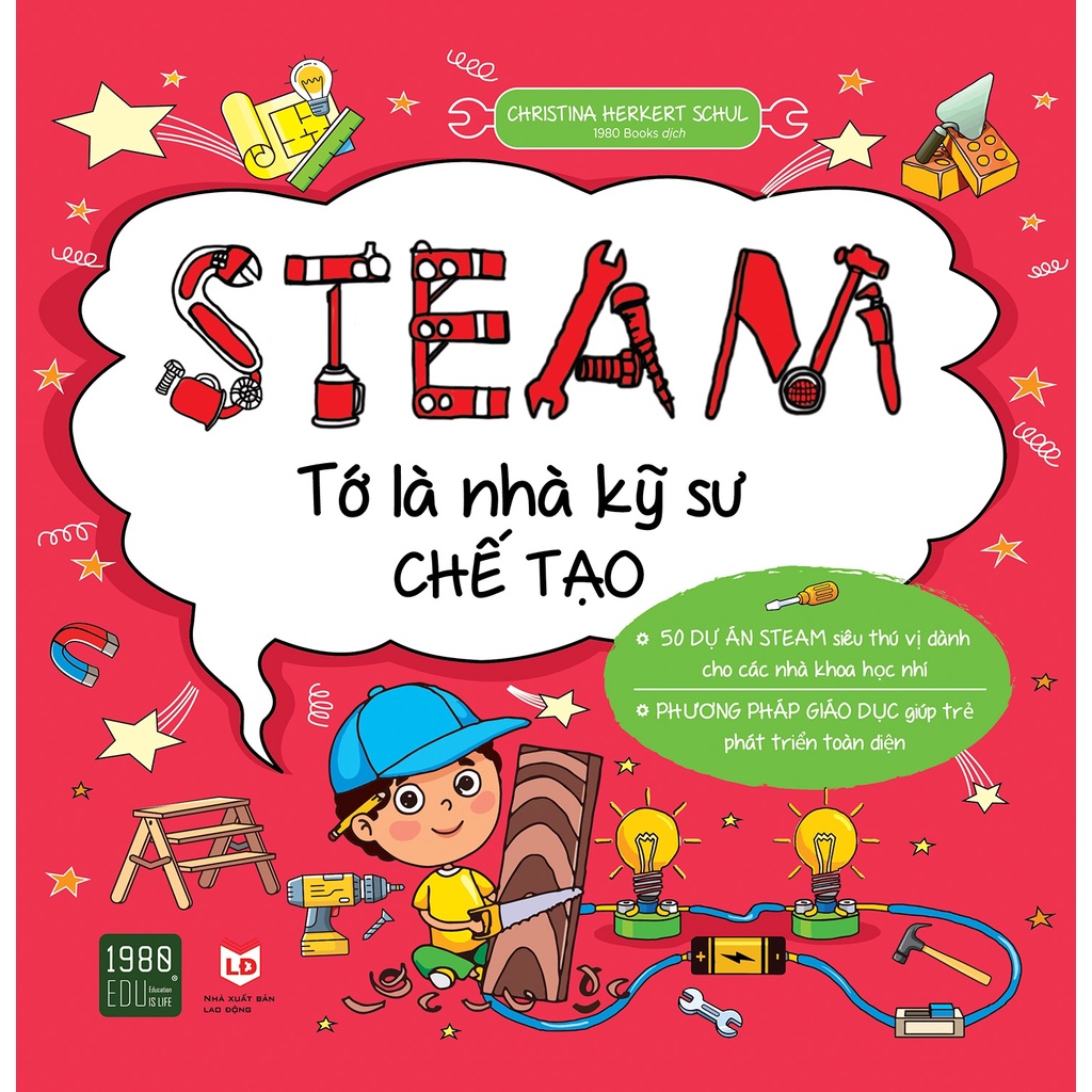 Sách - Steam - Tớ Là Nhà Kỹ Sư Chế Tạo