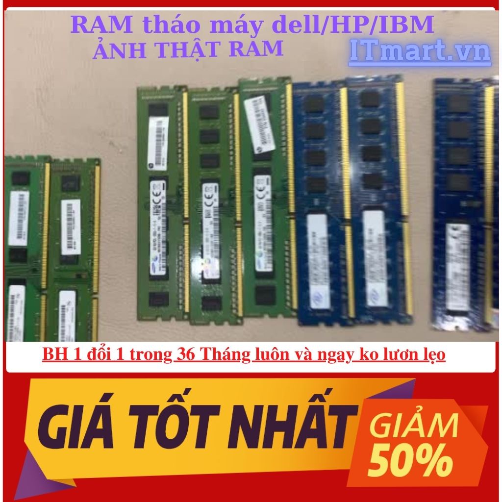 Ram PC DDR3/DDR3L, 8Gb 4Gb bus 1600Mhz- ram tháo máy đồng bộ HP,Dell,IBM chuẩn Mỹ, bảo hành 3 năm