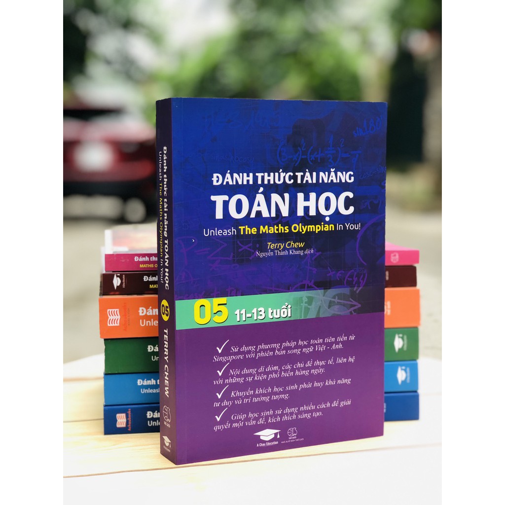 Sách - Đánh Thức Tài Năng Toán Học 05 - Toán lớp 5, lớp 6 ( 11 -13 tuổi )