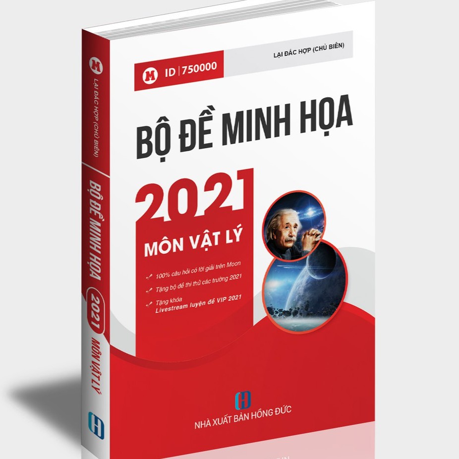 [BỘ ĐỀ 2021] Sách ID – Luyện đề THPT Quốc gia 2021 VẬT LÝ: Bộ đề minh họa trắc nghiệm THPT QG môn lý