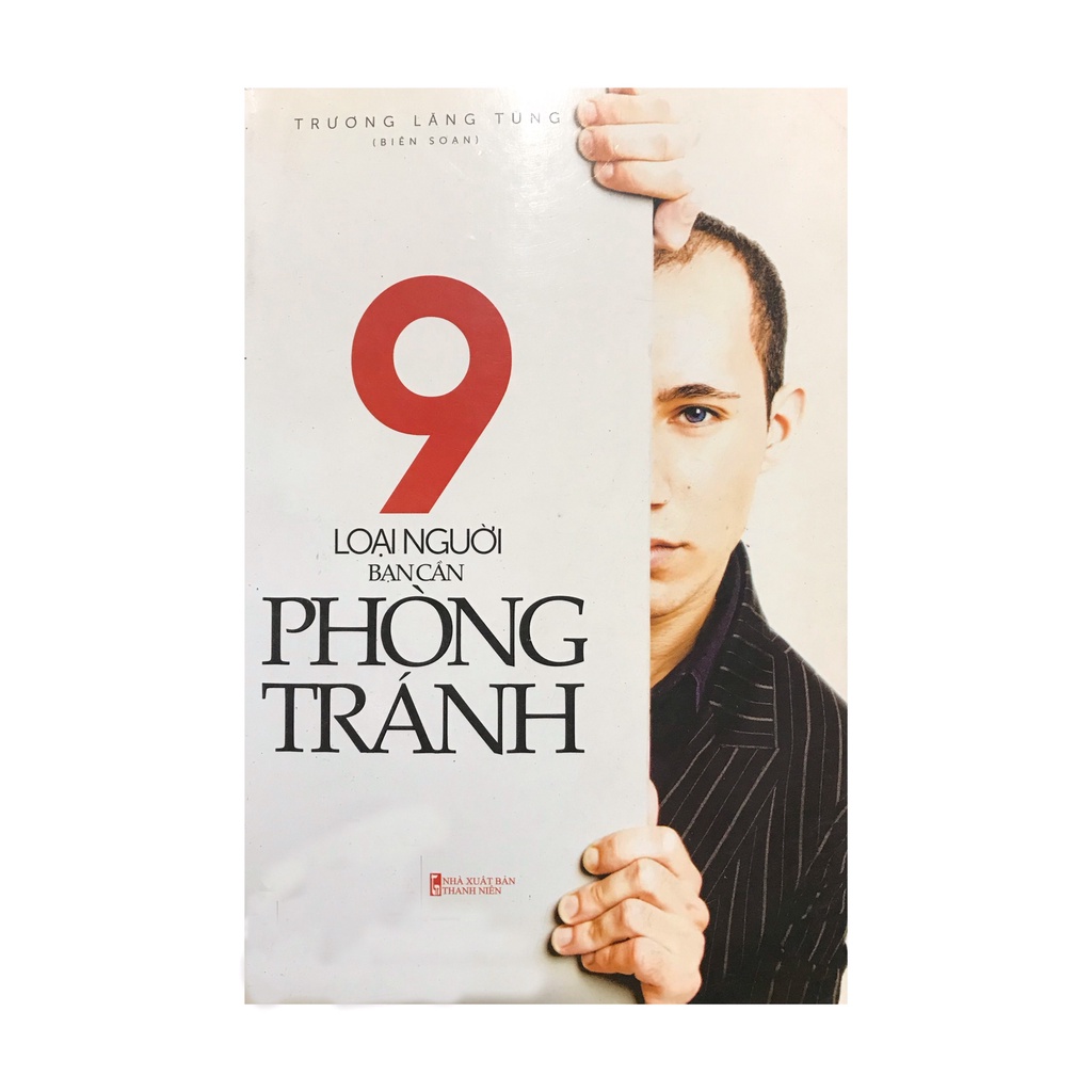 Sách - 9 loại người bạn cần phòng tránh