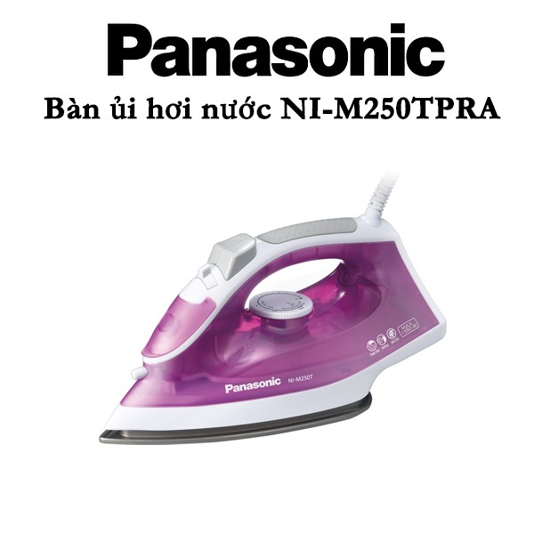 Bàn ủi hơi nước Panasonic NI-M250TPRA - Hàng chính hãng, hàng đẹp, giá tốt, bảo hành chính hãng 12 tháng
