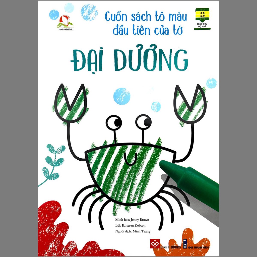 Sách - Cuốn sách Tô màu đầu tiên của tớ - Đại Dương - Dành cho bé từ 3 - 9 tuổi