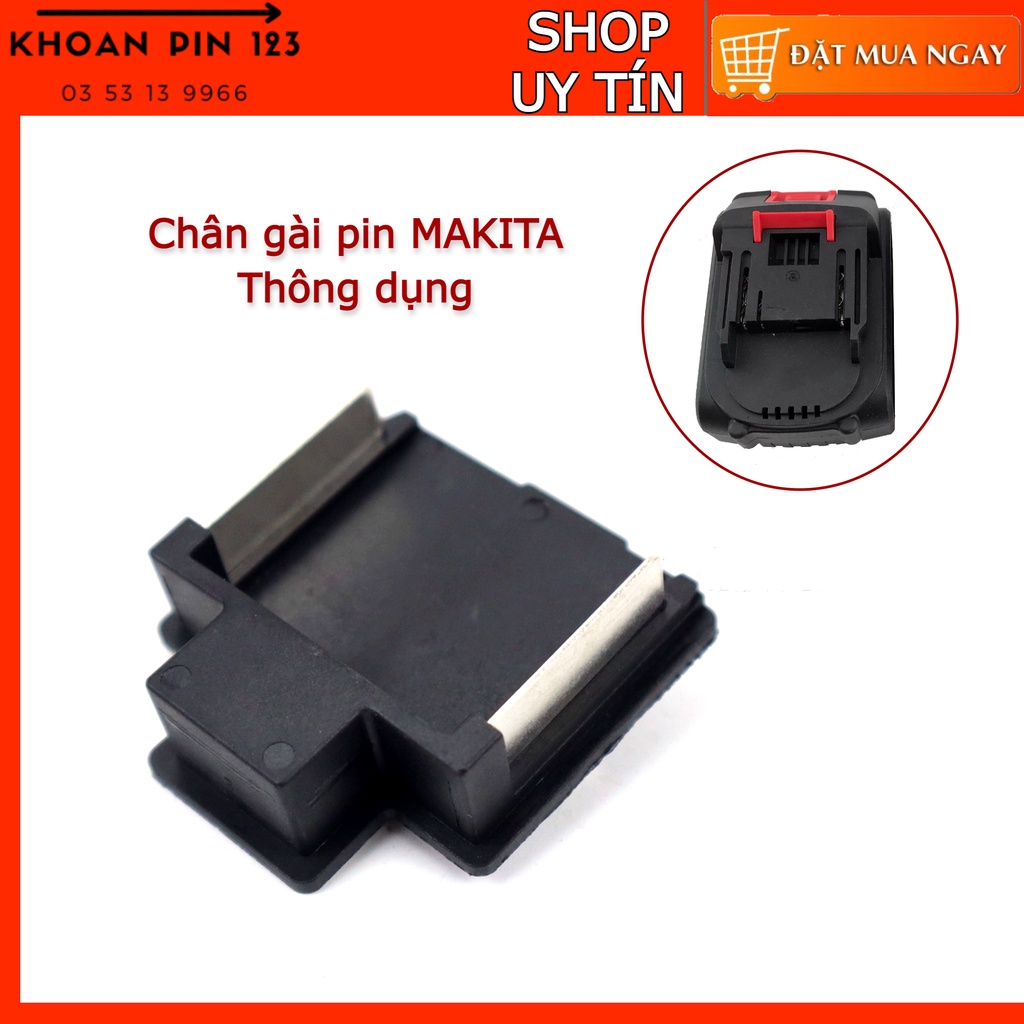 Chân gài pin Makita thông dụng thay thế cho máy công cụ Makita 12v 14.4v 18v TQ