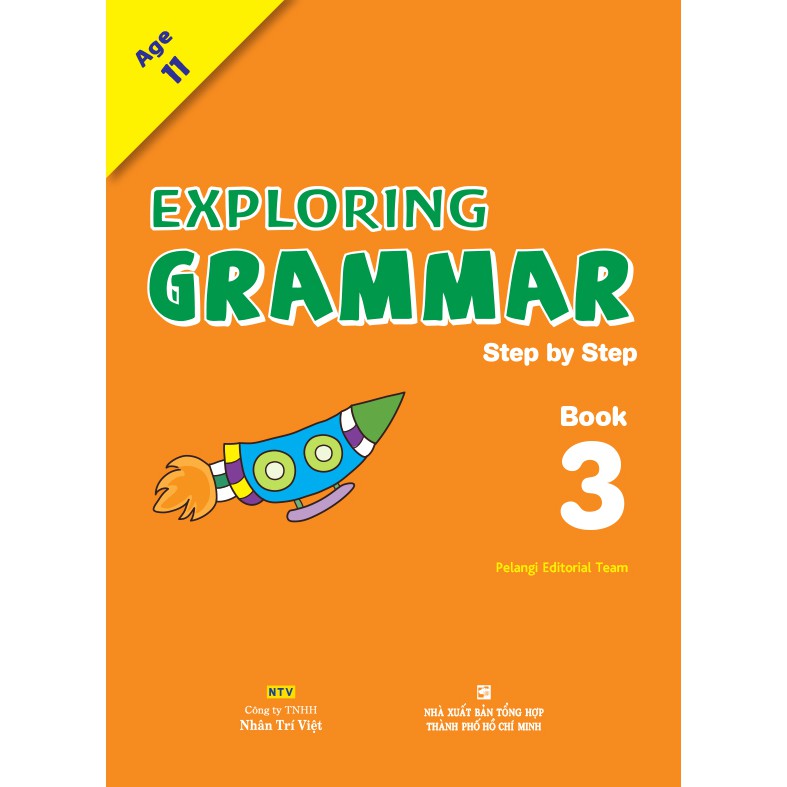 Sách - Exploring Grammar – Step by Step: Book 3 (giá bìa 108.000đ)