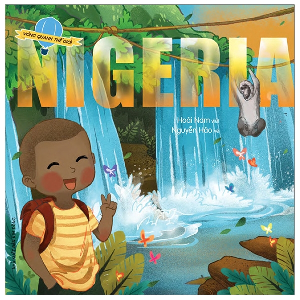 Sách - Vòng Quanh Thế Giới - Nigeria (Tái Bản 2019)