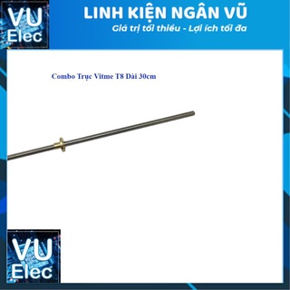Combo trục Vitme T8 30-50cm