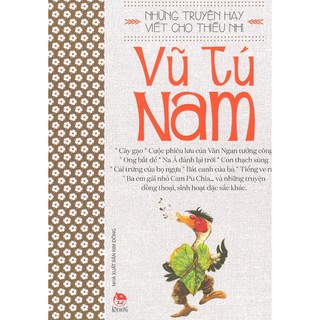 Những Truyện Hay Viết Cho Thiếu Nhi - Vũ Tú Nam