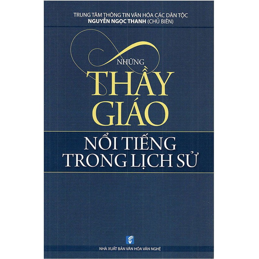 Sách - Những Thầy Giáo Nổi Tiếng Trong Lịch Sử