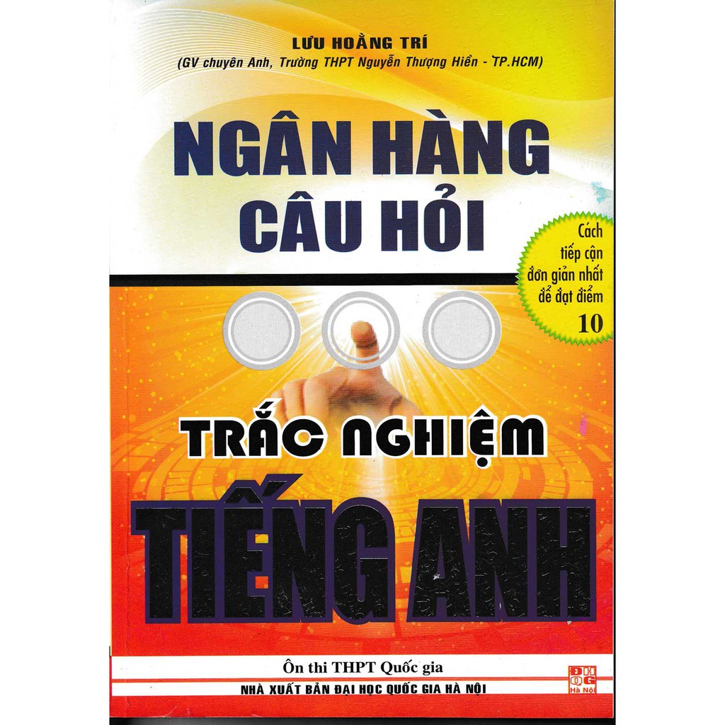 Sách - Ngân Hàng Câu Hỏi Trắc Nghiệm Tiếng Anh