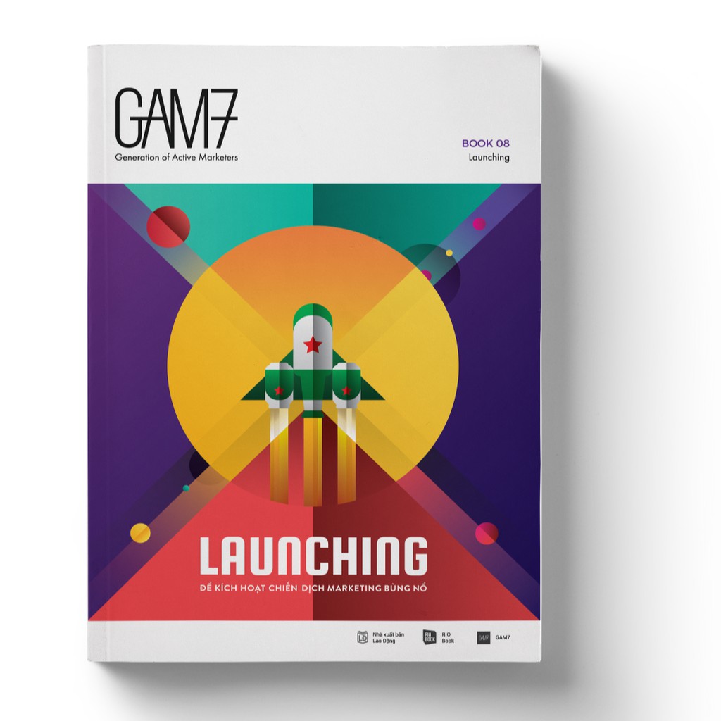Sách - GAM7 No.8 Launching - Để kích hoạt chiến dịch Marketing bùng nổ!