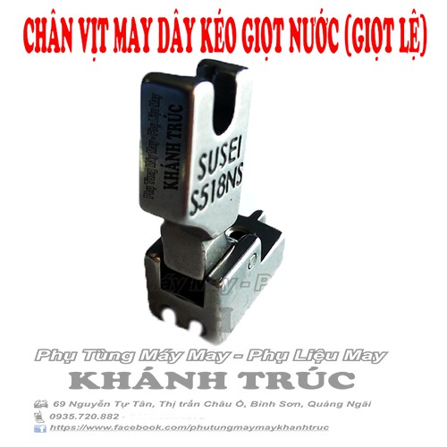 Chân vịt may dây kéo giọt nước ( giọt lệ, tiêu, ẩn ) máy may (khâu) 1kim công nghiệp