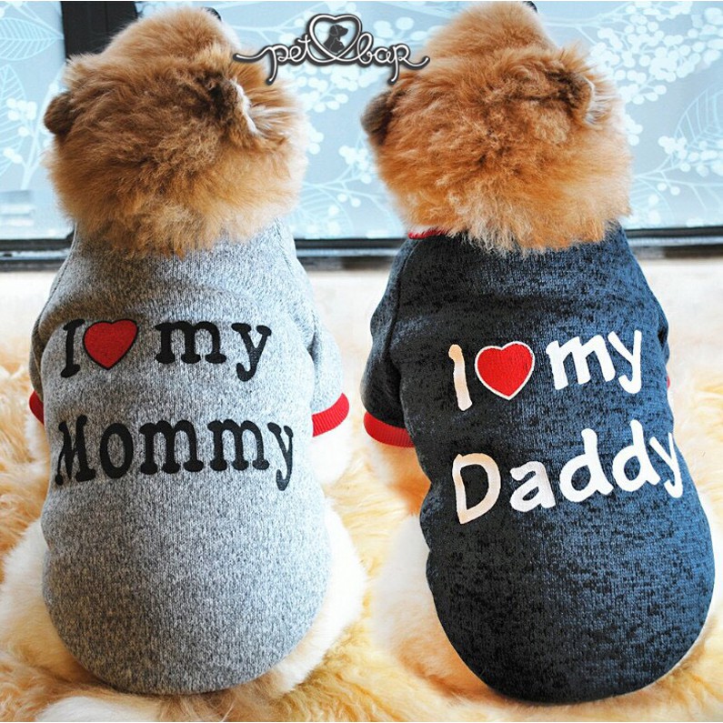 Áo đông cho chó mèo bằng nỉ len in chữ I love mommy và I love Daddy