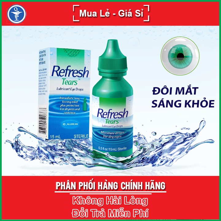 Nước nhỏ mắt Refresh Tears 15ml - Giúp làm giảm cảm giác nóng rát, kích ứng, khó chịu do khô mắt