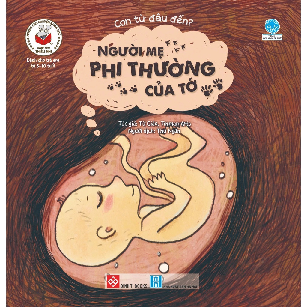 SÁCH - Những câu chuyện khoa học dành cho thiếu nhi - Người mẹ phi thường của tớ