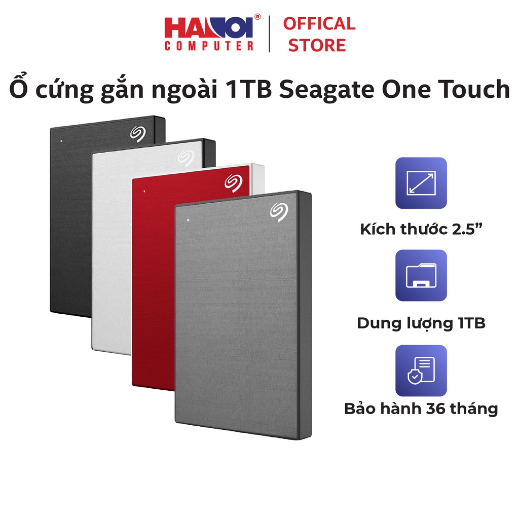 Ổ cứng gắn ngoài HDD 1TB USB 3.0 2.5 inch Seagate One Touch Đen/ Bạc/ Đỏ/ Xám, bảo hành 1 đổi 1 trong 3 năm