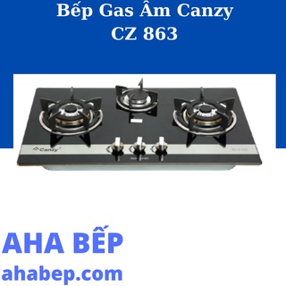Bếp gas Canzy CZ 863 - Hàng chính hãng