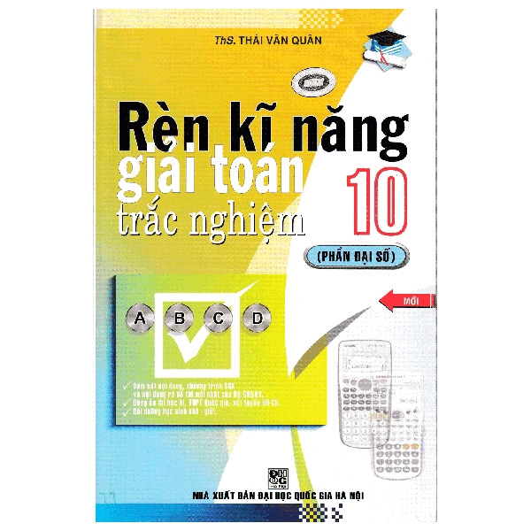 Sách - Rèn Kĩ Năng Giải Toán Trắc Nghiệm 10 (Phần Đại Số)