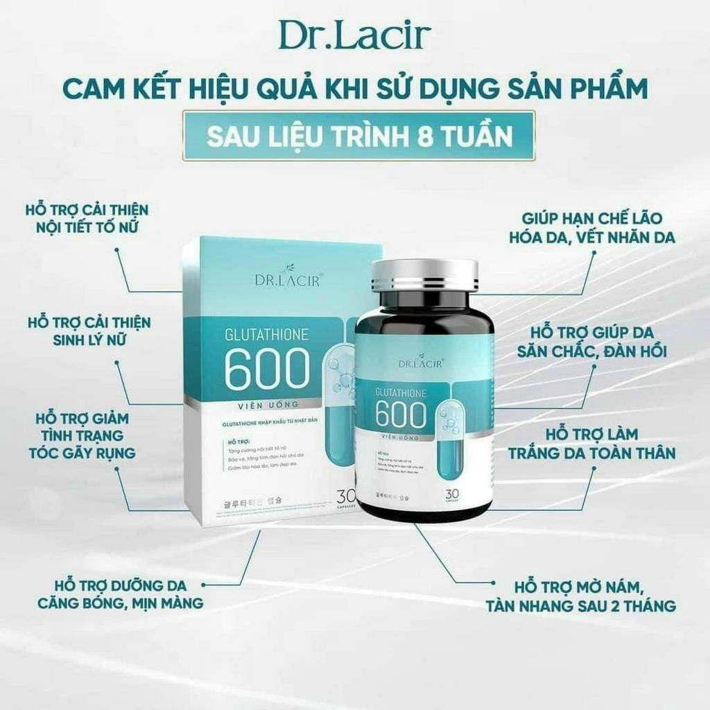 Viên uống trắng da Glutathione 600mg Dr Lacir mờ nám tàn nhang, Glutathione 600 mg Drlacir-Glutathion nhập khẩu Nhật Bản