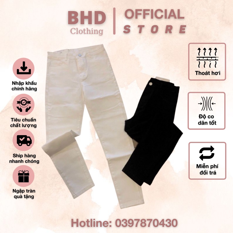 Quần Skinny Nữ Siêu Co Giãn BHD Clothing, Quần Kaki Lưng Cao Hack Dáng Cực Chất