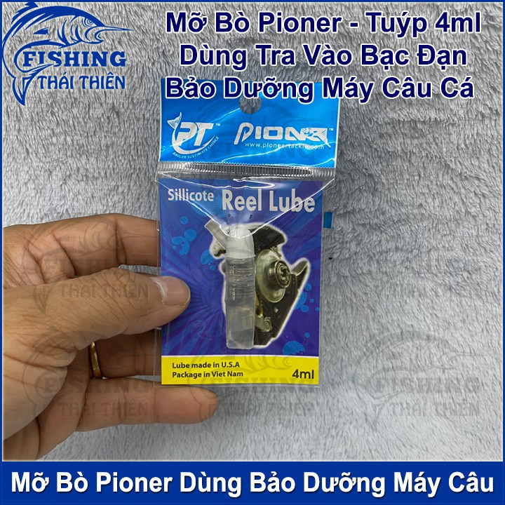 Mỡ Bò Pioner Dùng Bôi Trơn Nhông Bạc Đạn Bảo Dưỡng Máy Câu Cá Tuýp 4ml