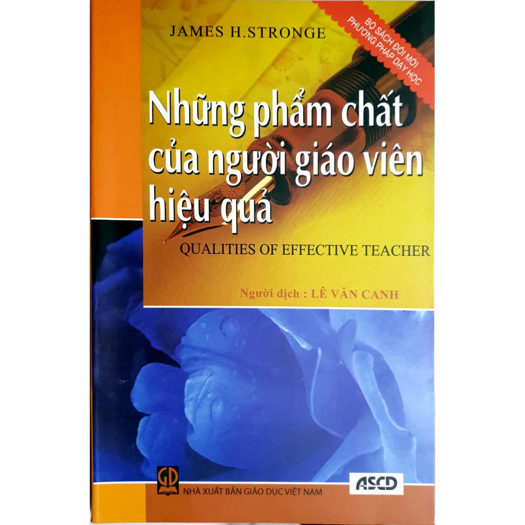 Sách - Những Phẩm Chất Của Người Giáo Viên Hiệu Quả - Đổi mới phương pháp dạy học