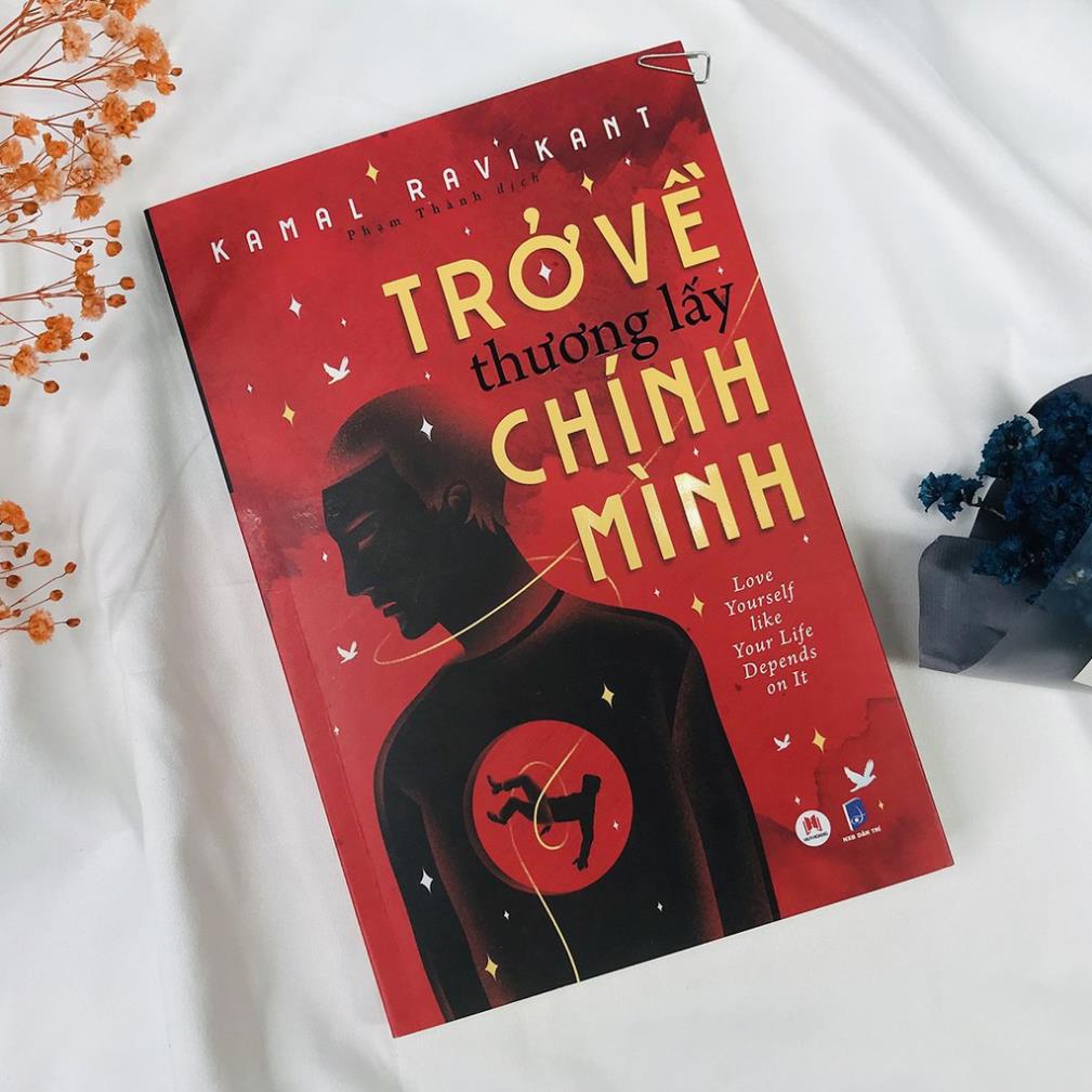 Sách - Trở Về Thương Lấy Chính Mình - Huy Hoàng