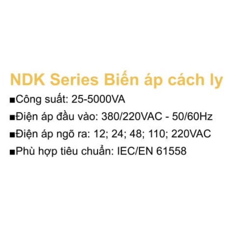 Biến áp cách ly NDK CHINT 700-1000VA