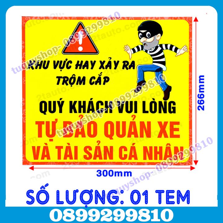 01 TEM DECAL DÁN THÔNG BÁO CHO KHÁCH HÀNG TỰ BẢO QUẢN XE VÀ TÀI SẢN CÁ NHÂN