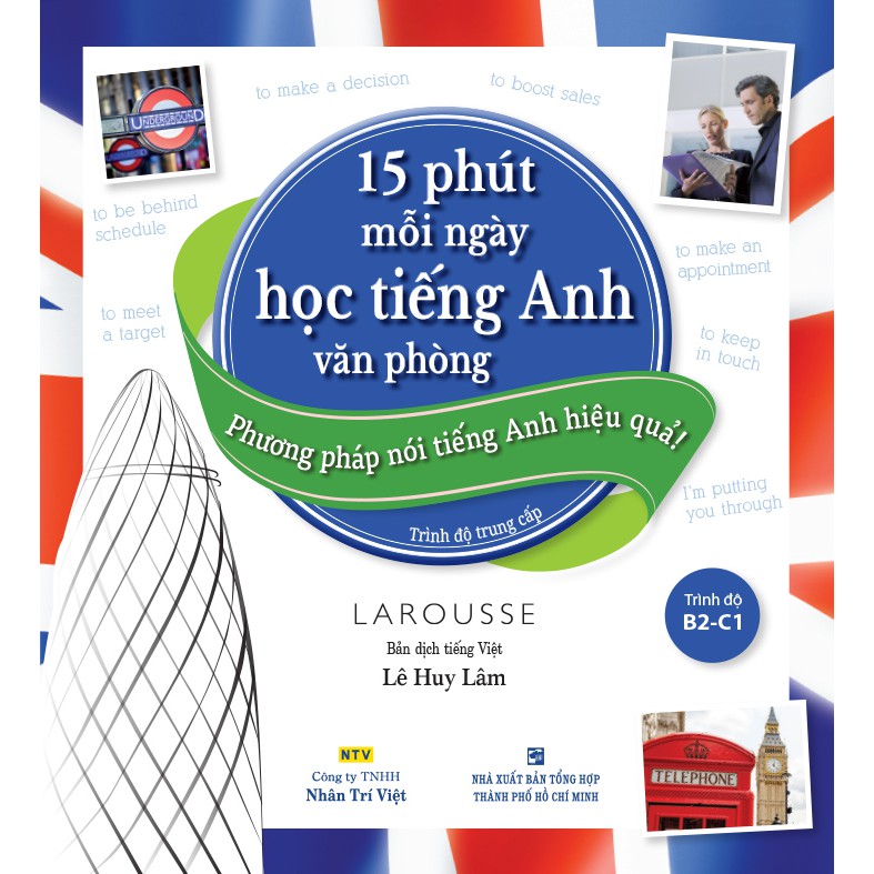 Sách - 15 phút mỗi ngày học tiếng Anh văn phòng - Trình độ B2-C1 (kèm CD)