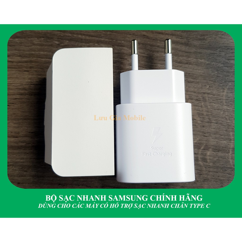 Bộ sạc nhanh Samsung Galaxy 25W chính hãng Note 10 Note 20 A71, A70, A80, A90, S20, S20FE S20+, S20 Ultra