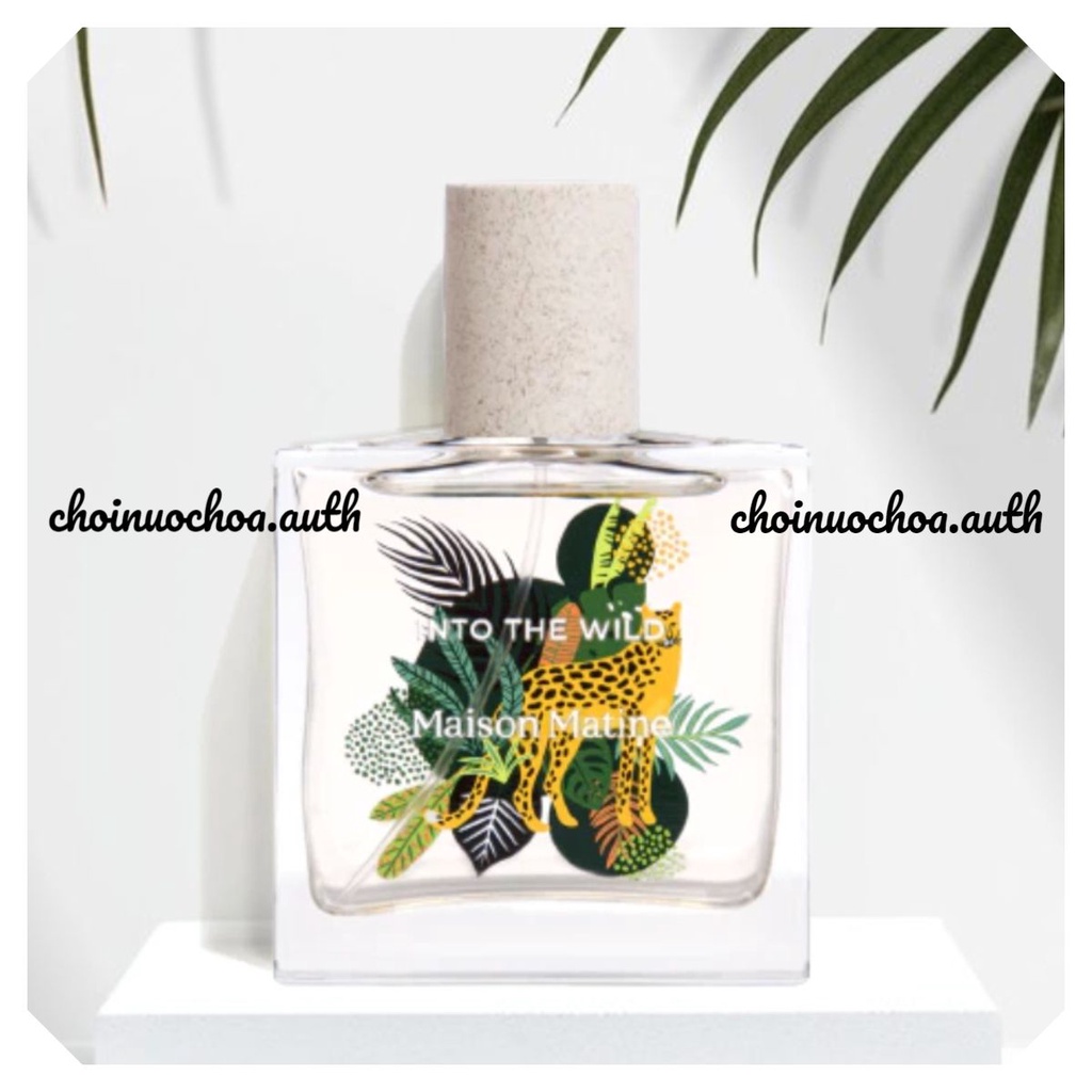 Maison Matine - Into the Wild - Nước hoa lạ - Tester - 10ml - ᴄʜᴏɪɴᴜᴏᴄʜᴏᴀ.ᴀᴜᴛʜ ©