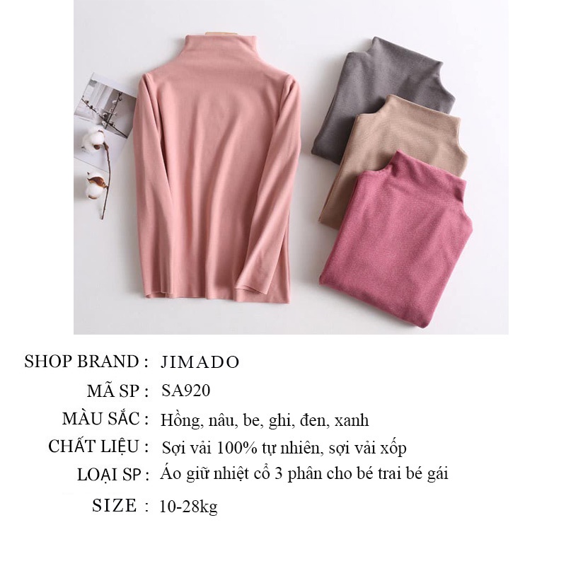 Áo giữ nhiệt cho bé gái bé trai cổ cao 3 phân chất liệu ấm áp mềm mại an toàn cho bé JIMADO SA920