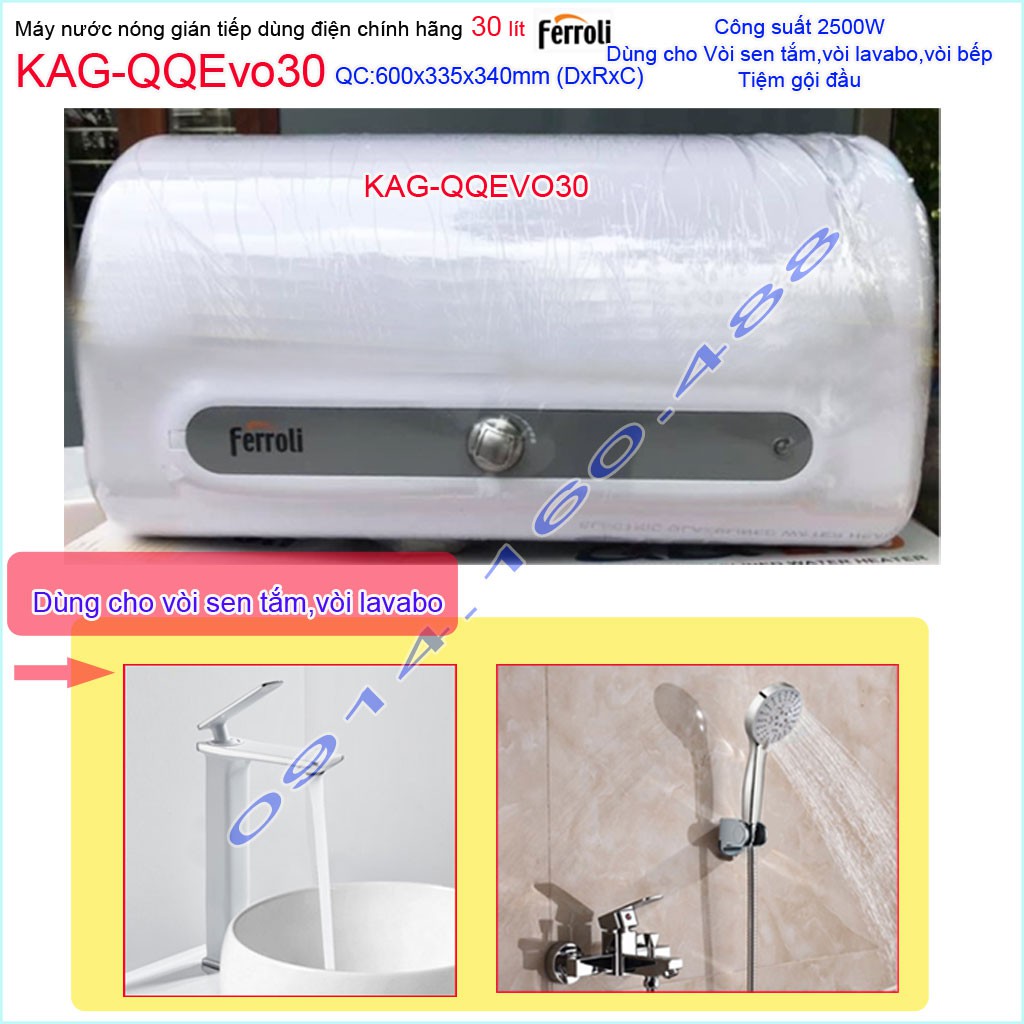 Máy nước nóng Ferroli QQ Evo 30 lít KAG-QQEvo30, bình nước nóng gián tiếp 30 lít chống giật hiệu suất sử dụng tốt