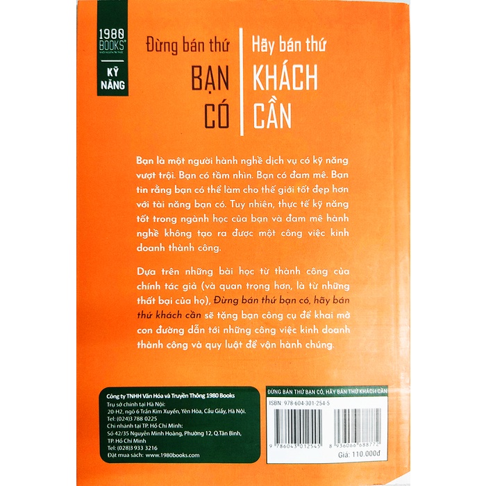 Sách kinh tế - Đừng Bán Thứ Bạn Có Hãy Bán Thứ Khách Hàng Cần