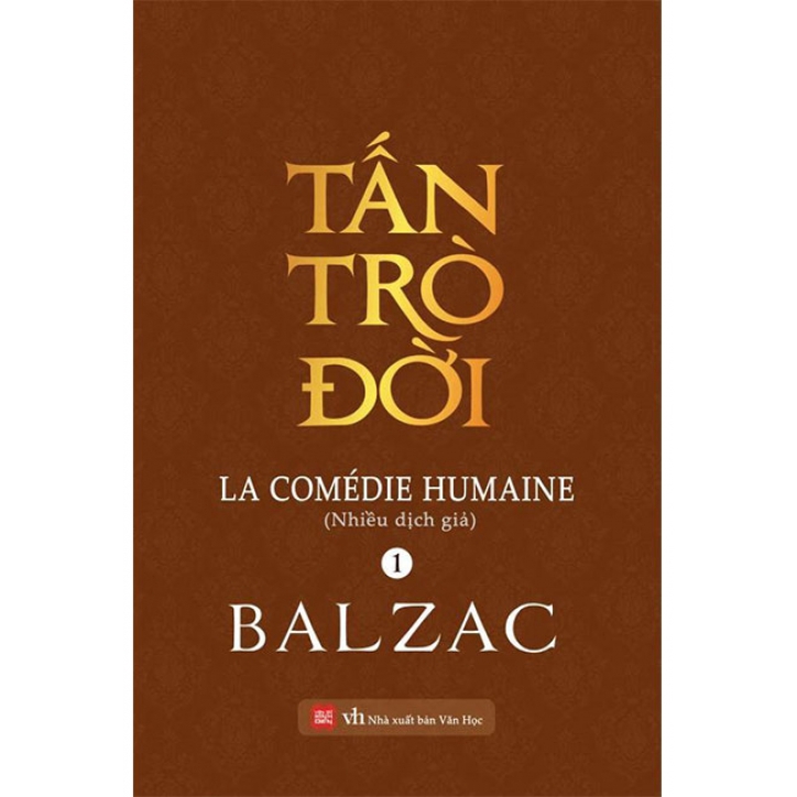 Sách Tấn Trò Đời - Tập 1 (Song ngữ Pháp-Việt)
