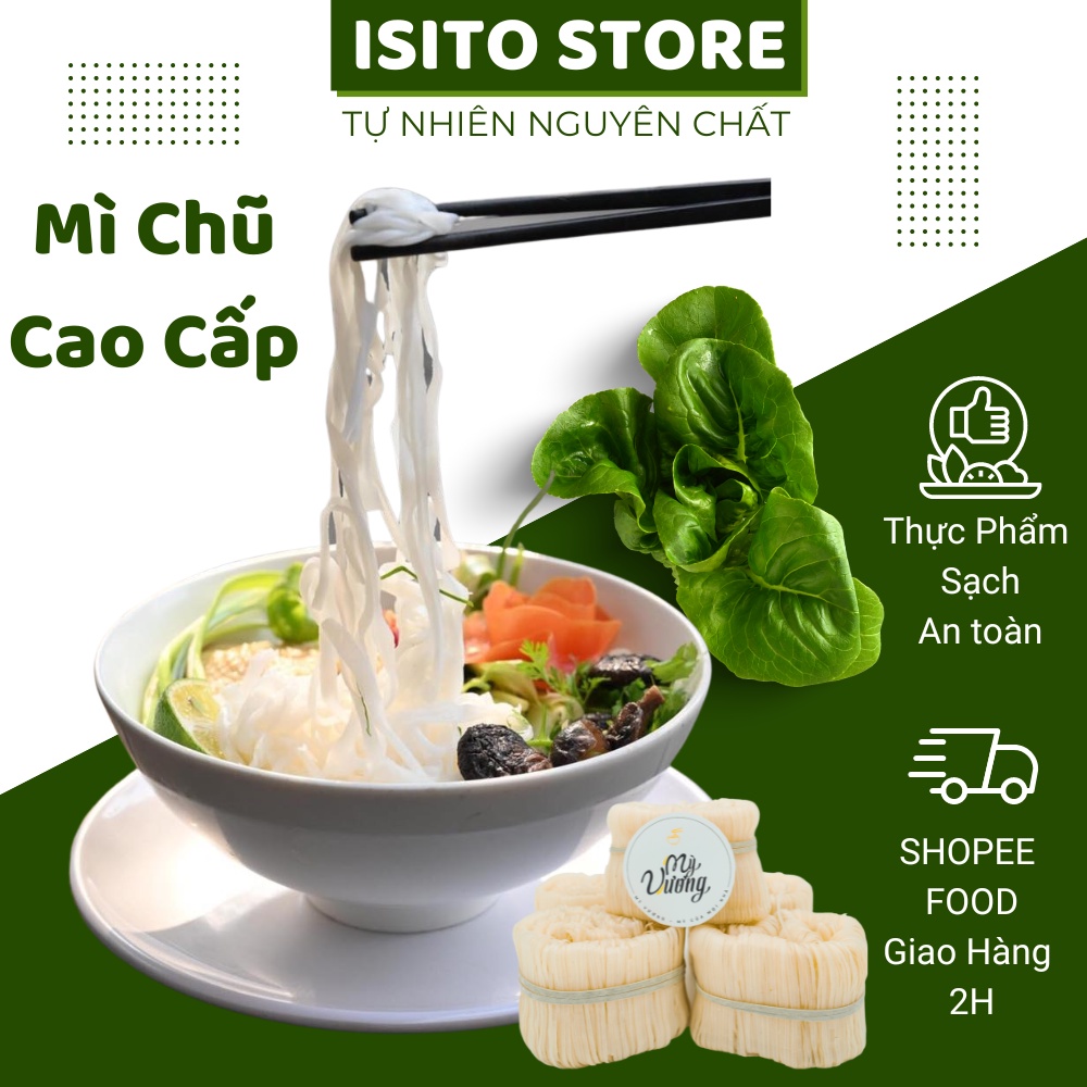 Mì Gạo Isito 1000gr Cao Cấp Sợi Mì Thơm Ngọt, Dẻo Dai, Đậm Đà Đặc Sản Bắc Giang