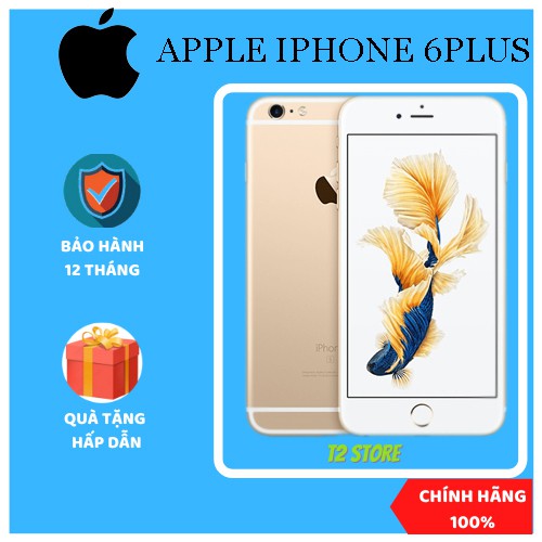 Điện thoại Iphone 6 Plus Quốc tế-Chính hãng Apple.Máy nguyên zin, bộ nhớ 16GB/32GB/64GB [Bảo hành 12 tháng]