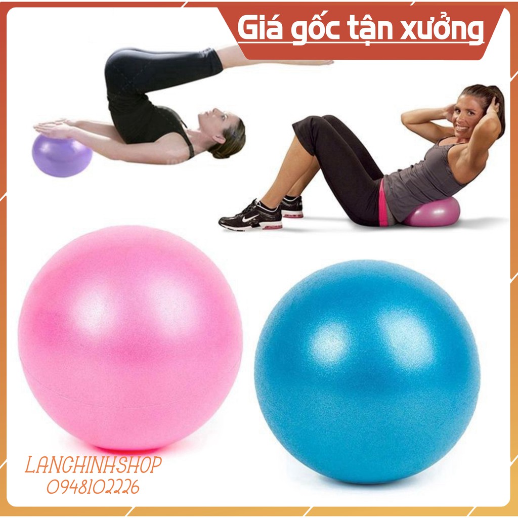 Bóng Tập Yoga Pilates, Gym , yoga cỡ nhỏ 25 cm