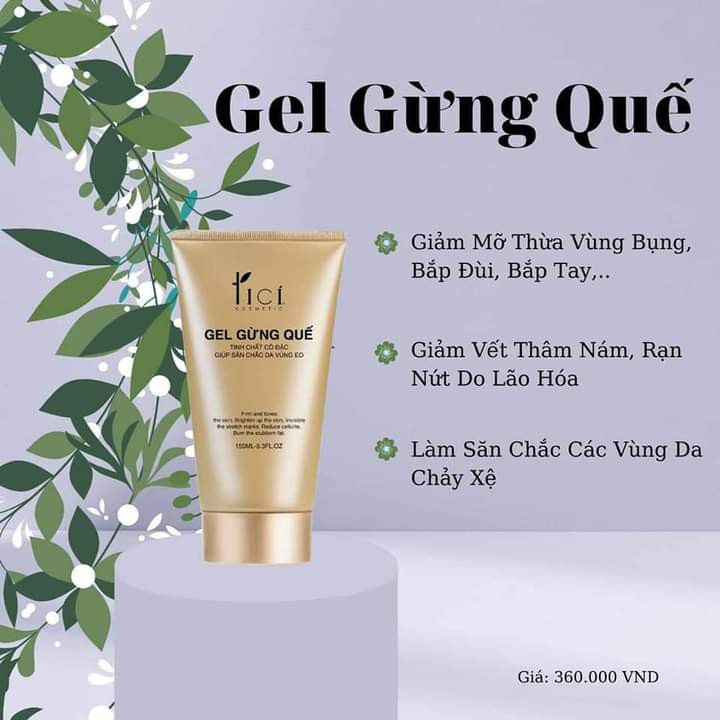 [An Toàn] Gel Tan Mỡ Gừng Quế Tici, Giảm Mỡ Thừa Vùng Bụng, Bắp Đùi,Bắp Tay,Săn Chắc Da,Giảm Thâm Nám,Rạn Nứt Do Lão Hóa