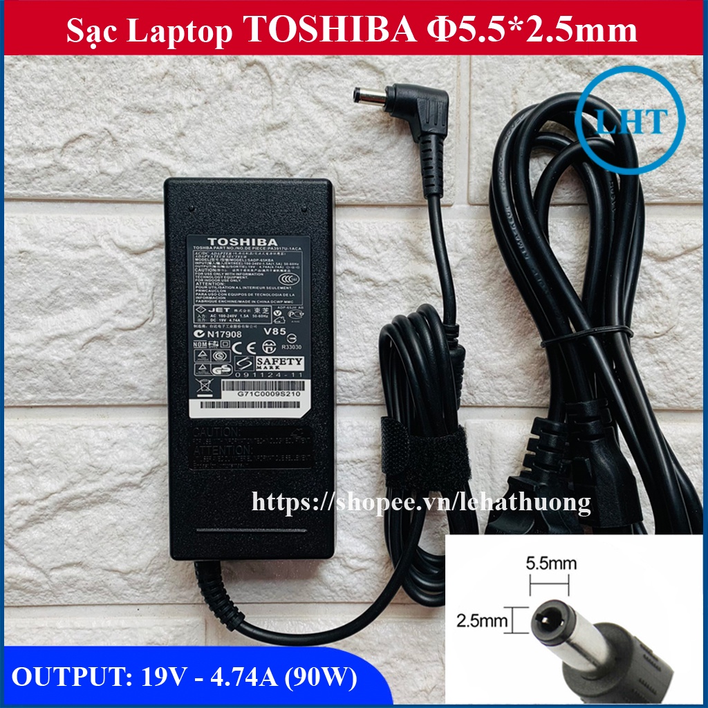 SẠC Laptop TOSHIBA 19V - 4.74A - 90W (Tặng kèm dây nguồn)