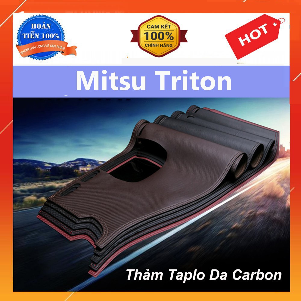 Thảm Taplo Da Carbon Xe Mitsu Triton 2018 2019 2020 2021 2022 Màu Đen, đế có chống trượt chống xô lệch, đường may đẹp