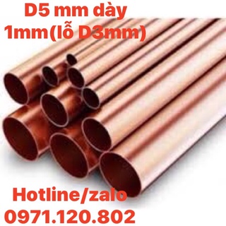 Ống đồng đỏ phi 5mm x1mm x 3m( cắt dài 1m =3 thanh)
