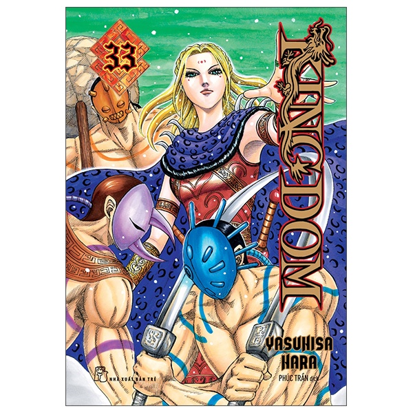 Sách KINGDOM - Tập 33 - Tặng Kèm Thẻ Hình Nhân Vật